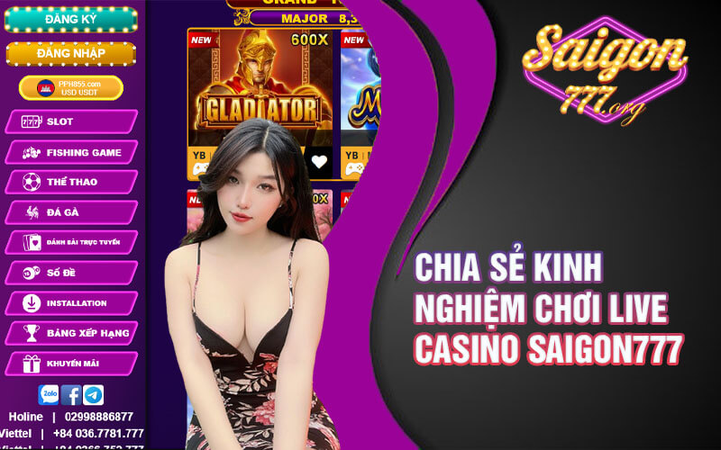 Chia sẻ kinh nghiệm chơi Live Casino Saigon777